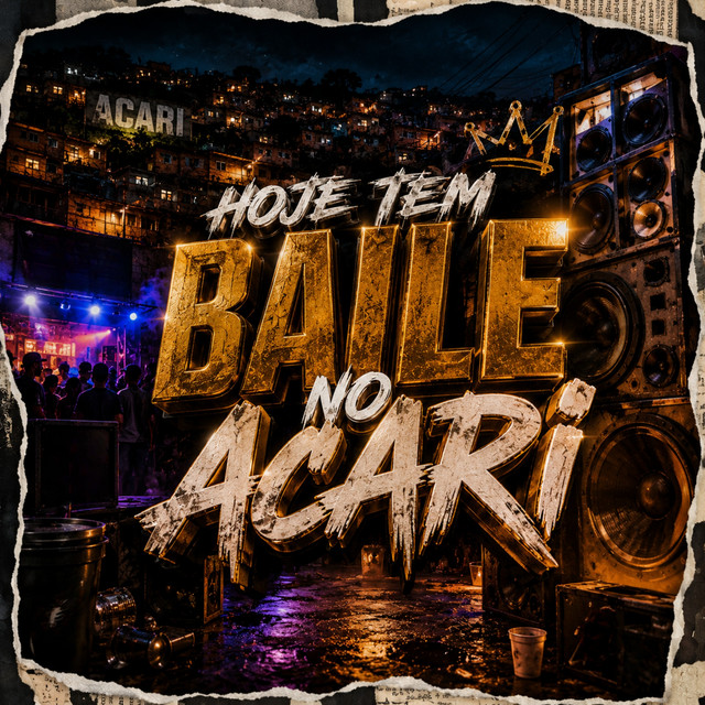 Hoje Tem Baile do Acari