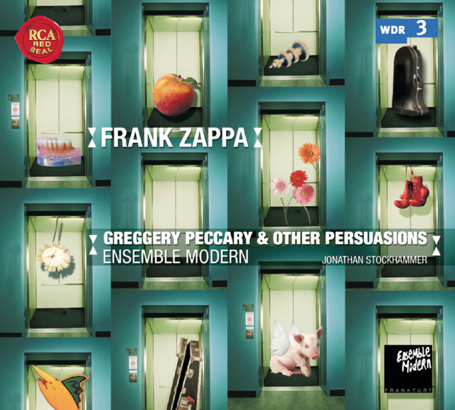 Ensemble Modern Plays Frank Zappa: Greggery Peccary & Other Persuasions cover art