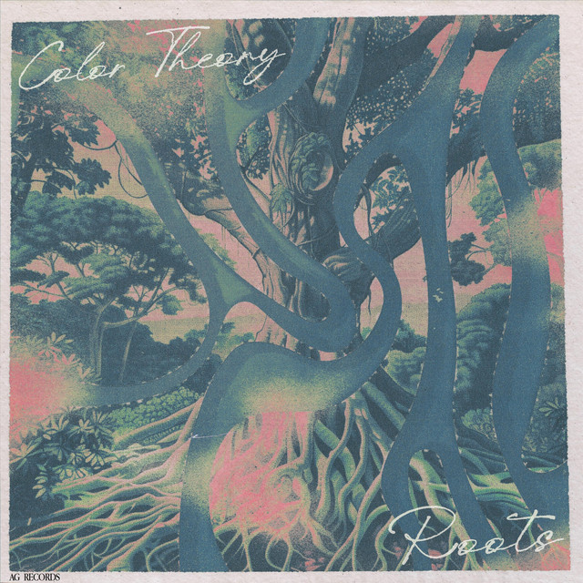 Roots - Album by Color Theory | Spotify