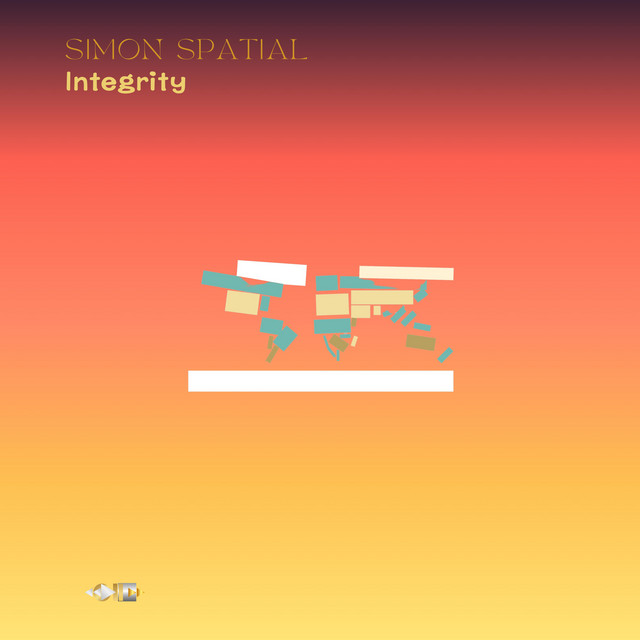 Integrity - song and lyrics by Simon Spatial | Spotify