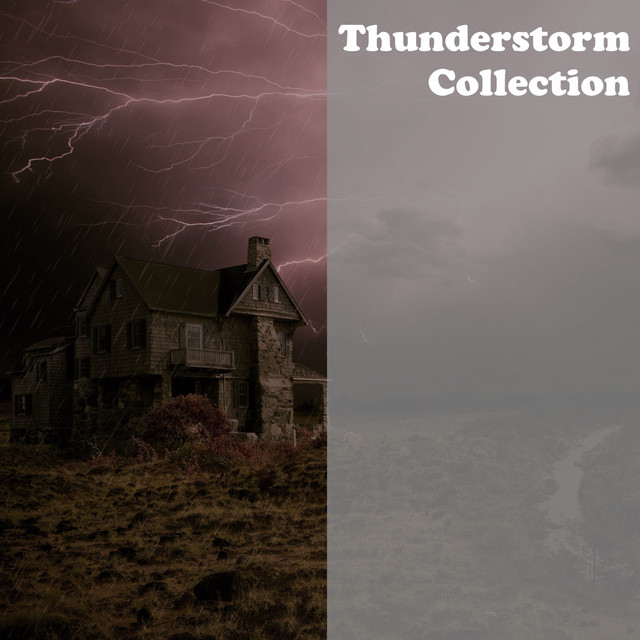 Thunderstorm Collection - Album by Thunderstorms | Spotify
