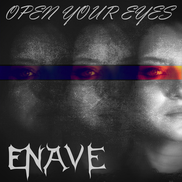 Обкладинка: Open your eyes — ENAVE