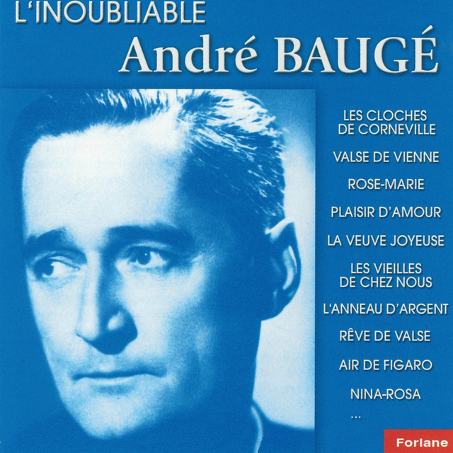 L'inoubliable André Baugé, vol. 1 cover art