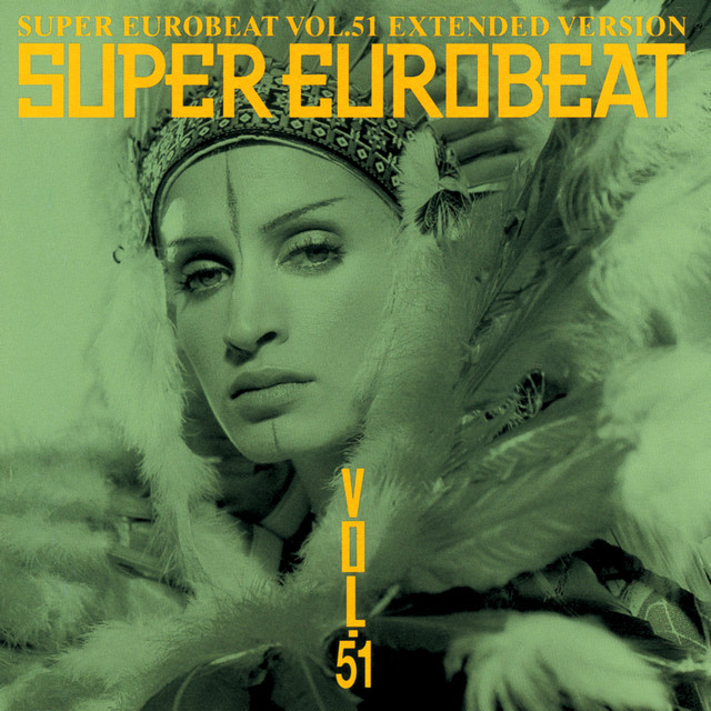Super Eurobeat Vol.51 ‑「コンピレーション」by ヴァリアス