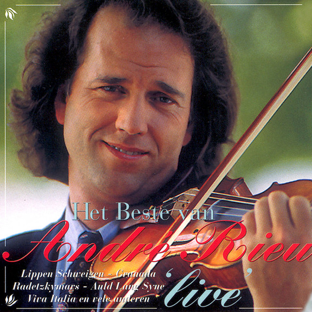 Het Beste Van André Rieu 'Live' - Album by André Rieu | Spotify