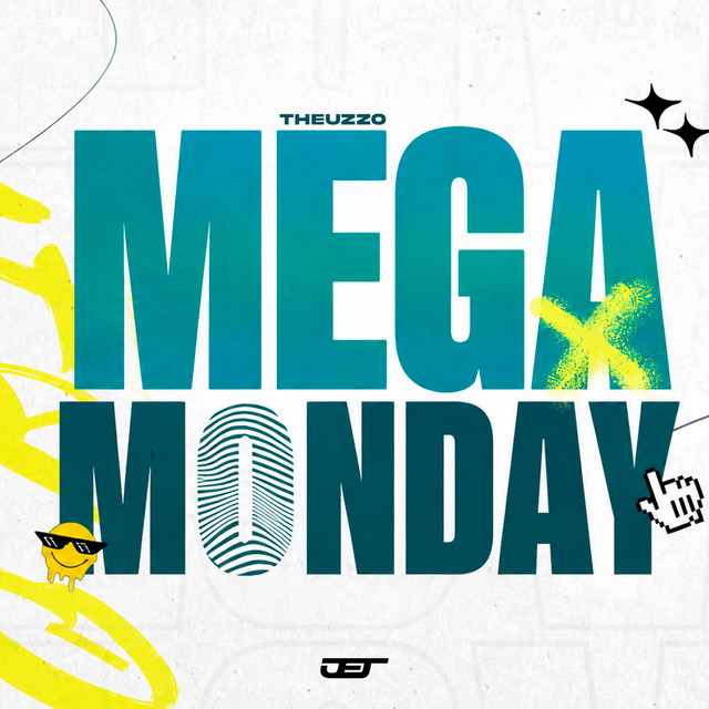 MEGA MONDAY