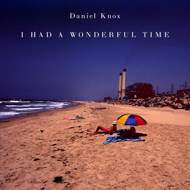 I Had A Wonderful Time cover art