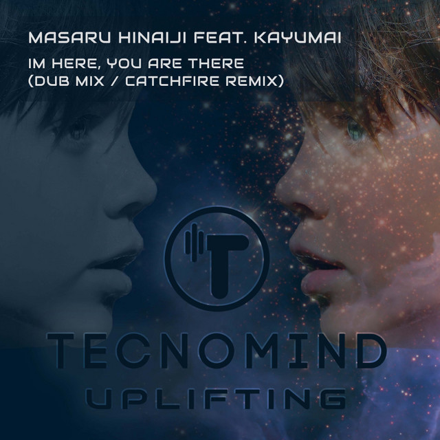 Im Here, You Are There - Catchfire Remix cover art