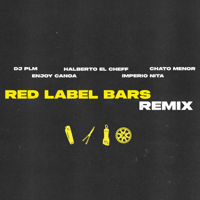 Red Label Bars - Remix 2021