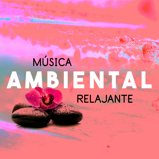 Música Ambiental Relajante cover art