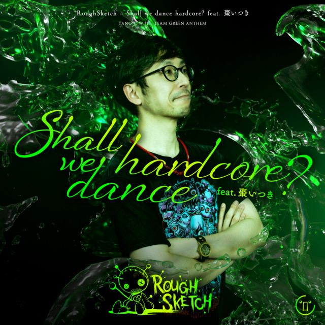 Shall we dance hardcore? (feat. Natsume Itsuki)