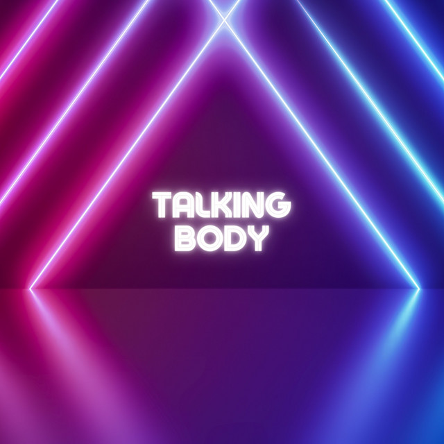 Talking Body - Dance Pop Remix