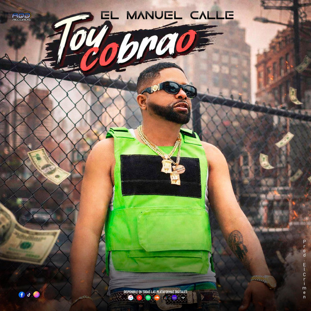 EL MANUEL CALLE-Toy cobrao (Radio Edit)
