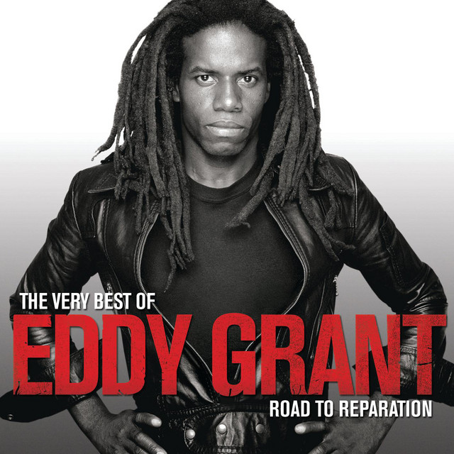 The Very Best Of Eddy Grant - Road To Reparation cover