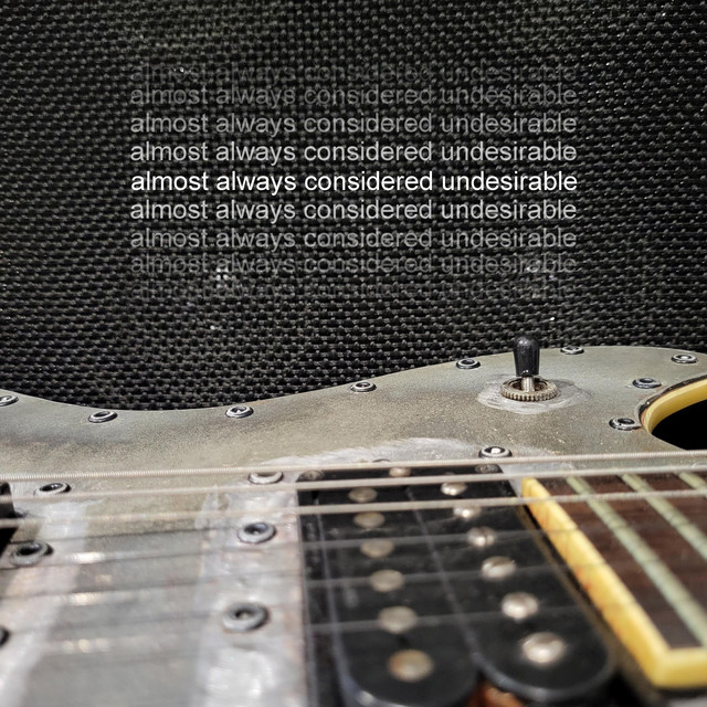 Almost Always Considered Undesirable cover