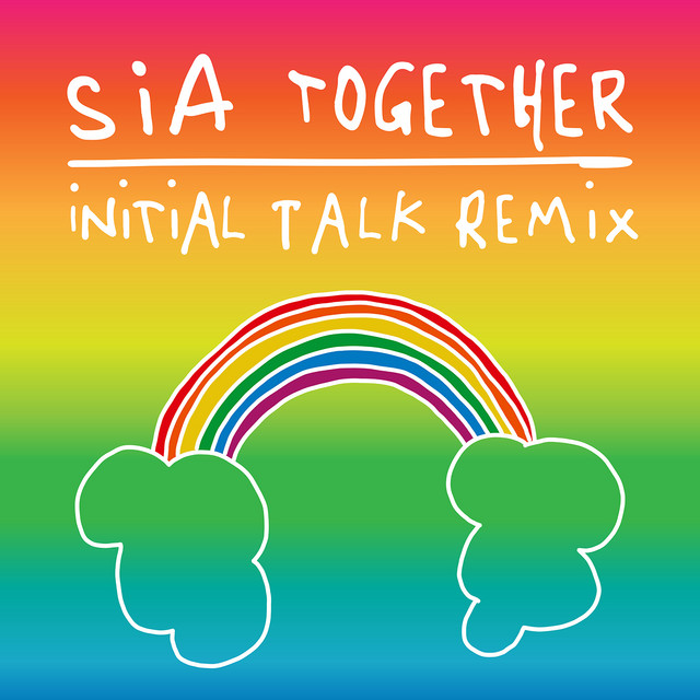 Together - Initial Talk Remix