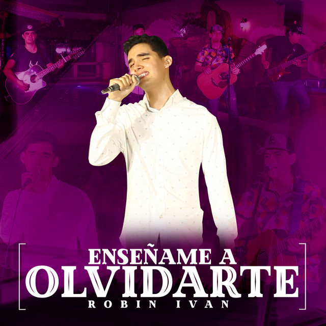 Enseñame a Olvidarte