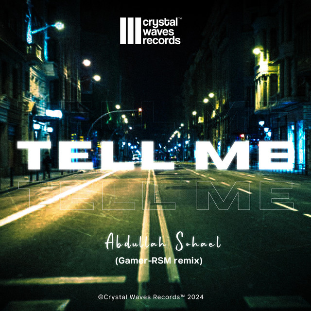 Tell Me (Gamer-RSM Remix)