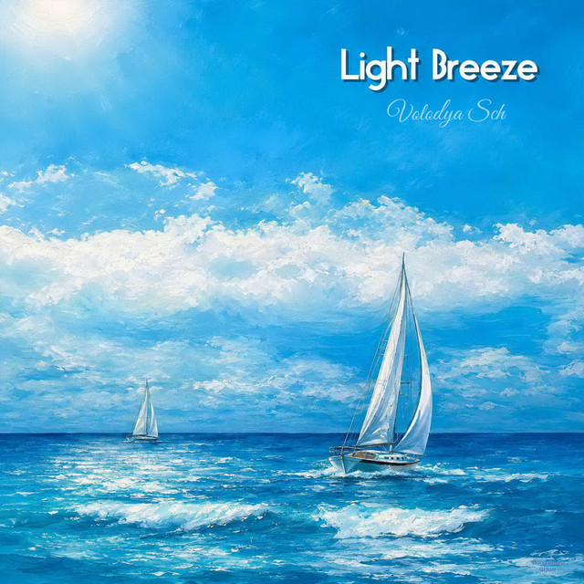 Обкладинка: Light Breeze — Volodya Sch