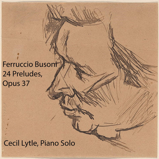 Ferruccio Busoni: 24 Preludes, Op. 37 cover art