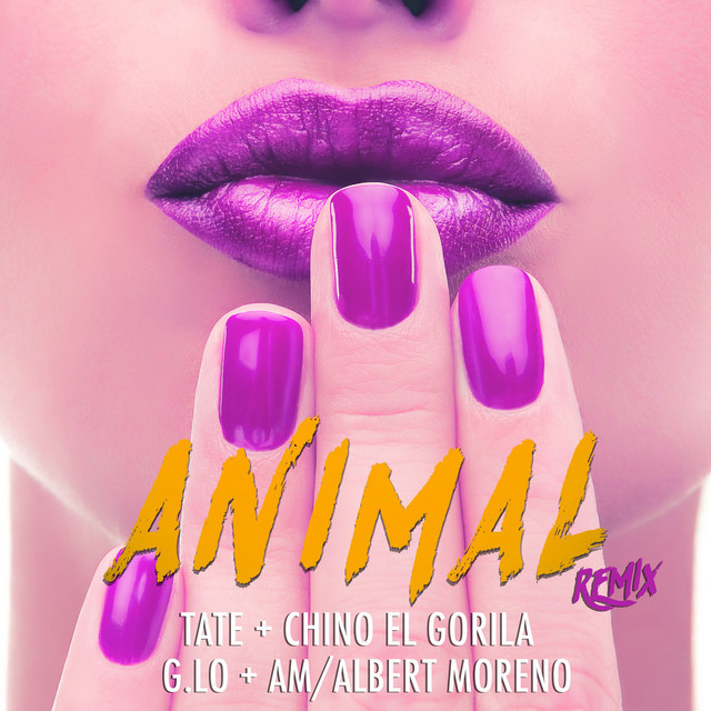 Animal (Remix) [feat. Chino El Gorila, G. Lo & Am/Albert Moreno]