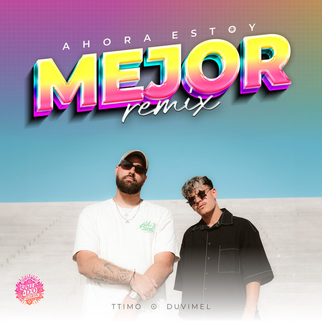 Ahora estoy mejor - Remix