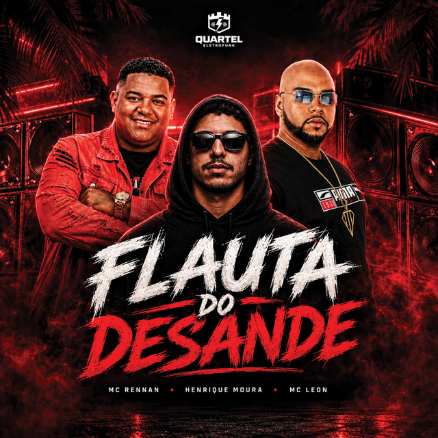 Flauta do Desande (Eletrofunk)
