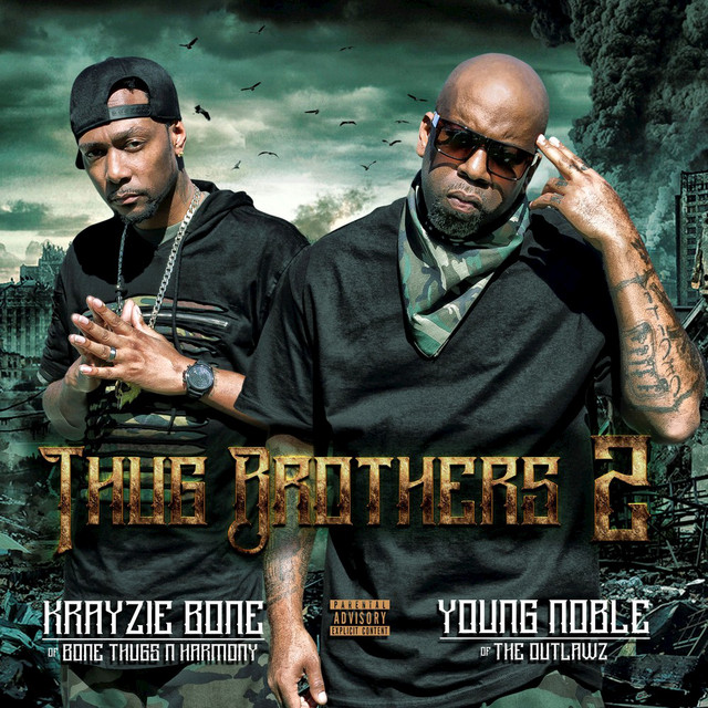 Thug Brothers 2 - Album by Bone Thugs-N-Harmony | Spotify