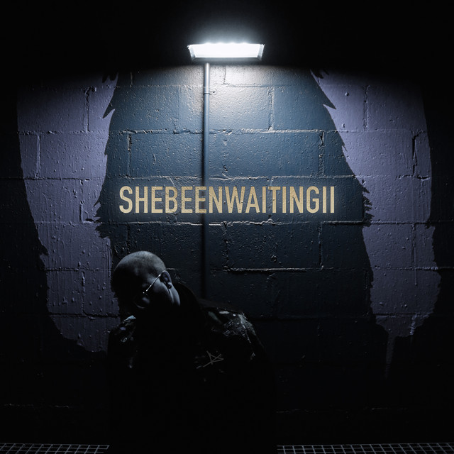She Been Waiting II