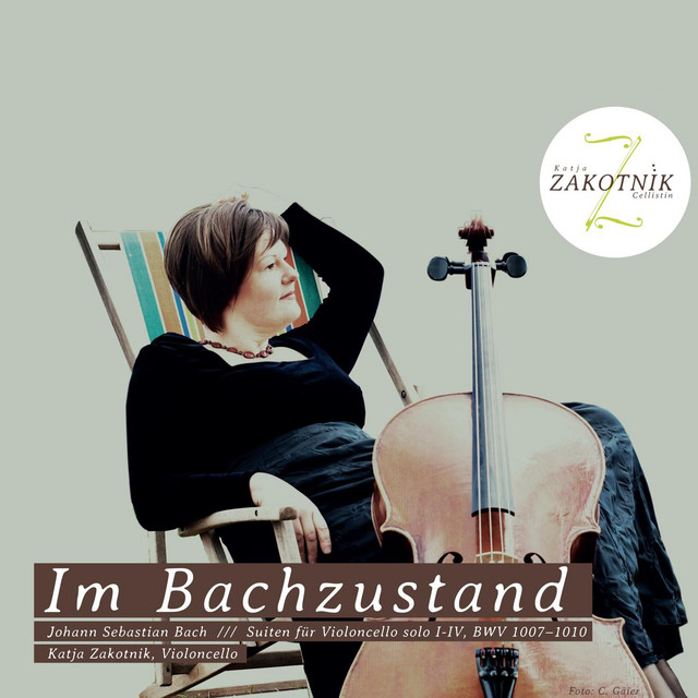 Im Bachzustand - Cello Suites (Solosuiten) BWV 1007-1010