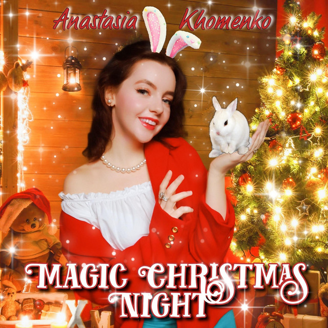 Обкладинка: Magic Christmas Night — Anastasia Khomenko
