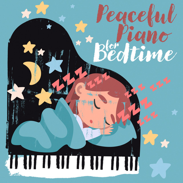 Peaceful Piano for Bedtime - Compilation by Various Artists | Spotify