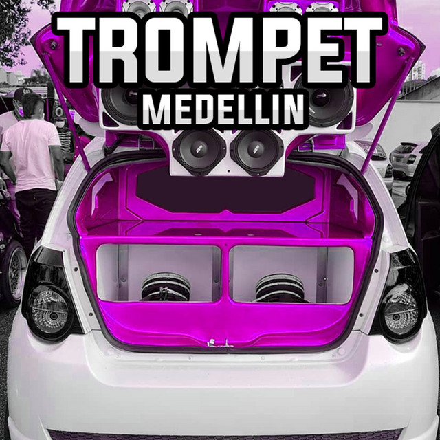 Trompet Medellin - Remix