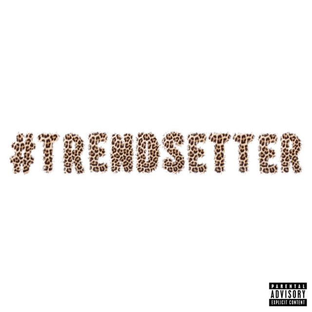 #TRENDSETTER cover art