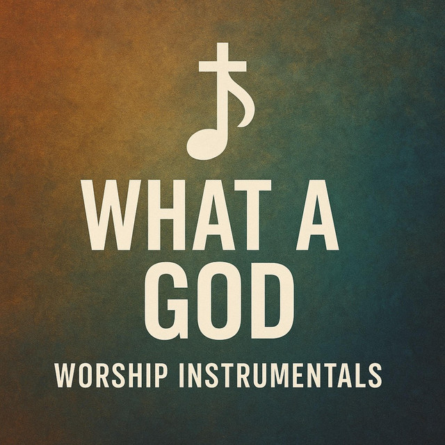 What A God (Instrumental)