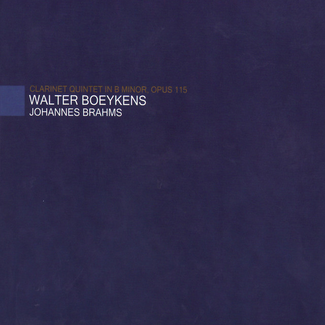 Brahms: Clarinet Quintet in B Minor, Op. 115 cover art