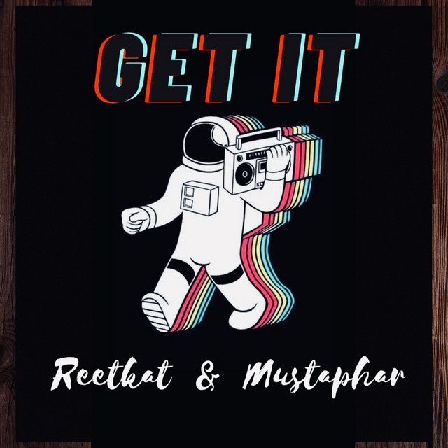 GET IT - Single by Reetkat | Spotify