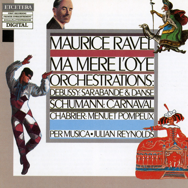 Ravel, Ma Mère l'Oye, Orchestrations from Debussy, Schumann, Chabrier cover art