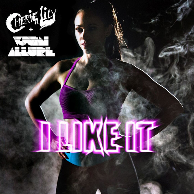I Like It - Single Version