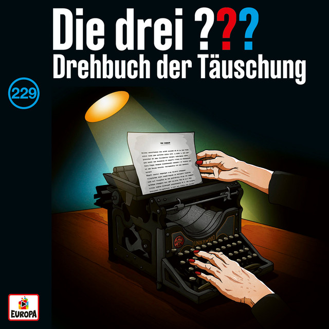 Folge 229: Drehbuch der Täuschung cover art