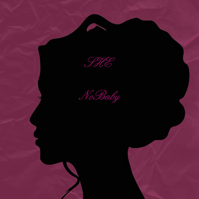 Обкладинка: SHE — NoBaby