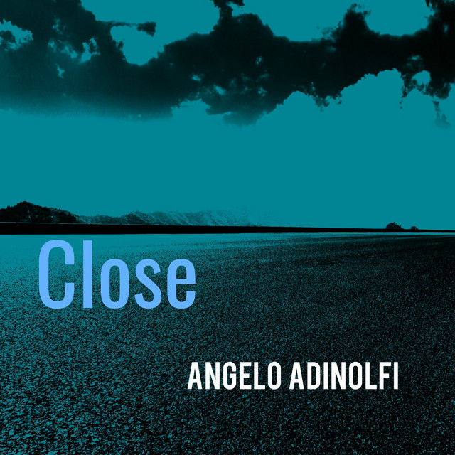 Обкладинка: Close — Angelo Adinolfi