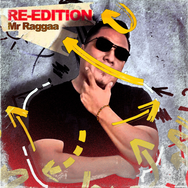 Re-Edition - Album by Mr Raggaa | Spotify
