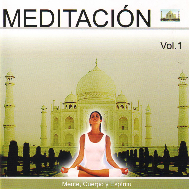 Meditación Vol.1 (Mente, Cuerpo y Espíritu) cover art