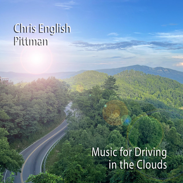 Music for Driving in the Clouds - Single by Chris English Pittman | Spotify