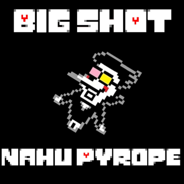 Big Shot - Single by Nahu Pyrope | Spotify