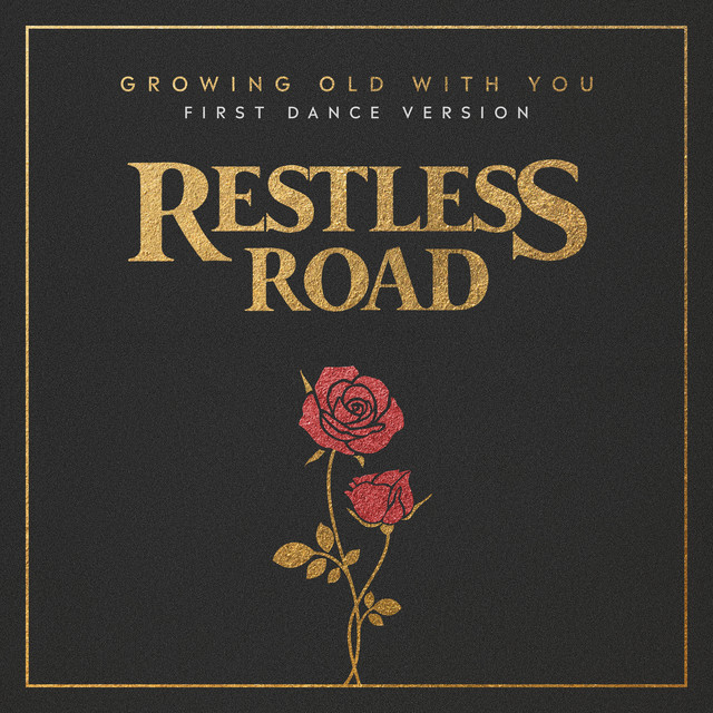 Growing Old With You - First Dance Version