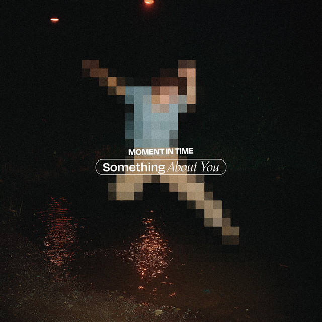 Something About You