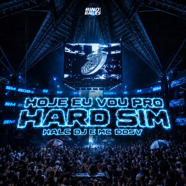 Hoje Eu Vou pro Hard Sim
