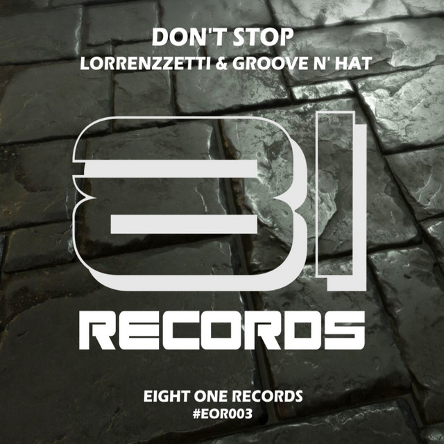 Don't Stop - Original Mix